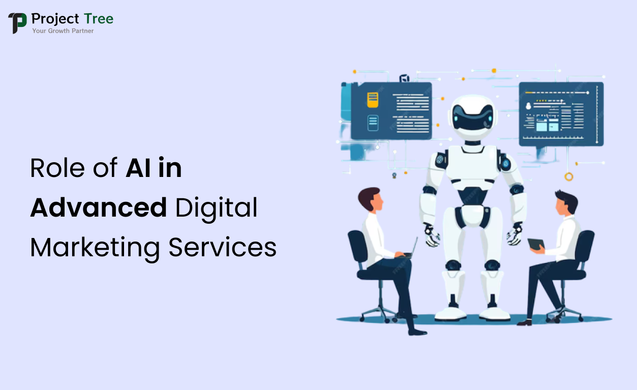 Role of AI in Advanced Digital Marketing Services