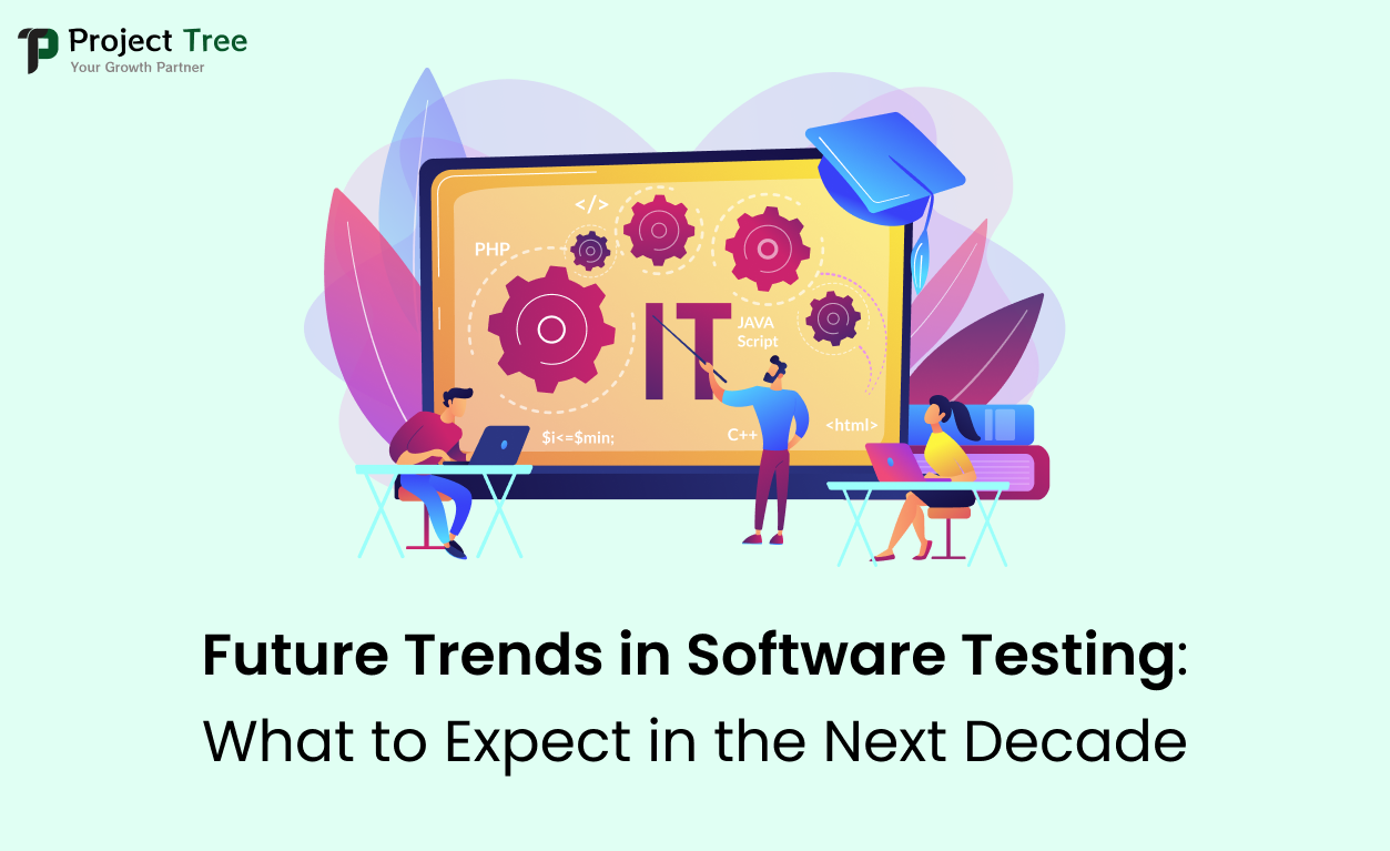 Future Trends in Software Testing: What to Expect in the Next Decade