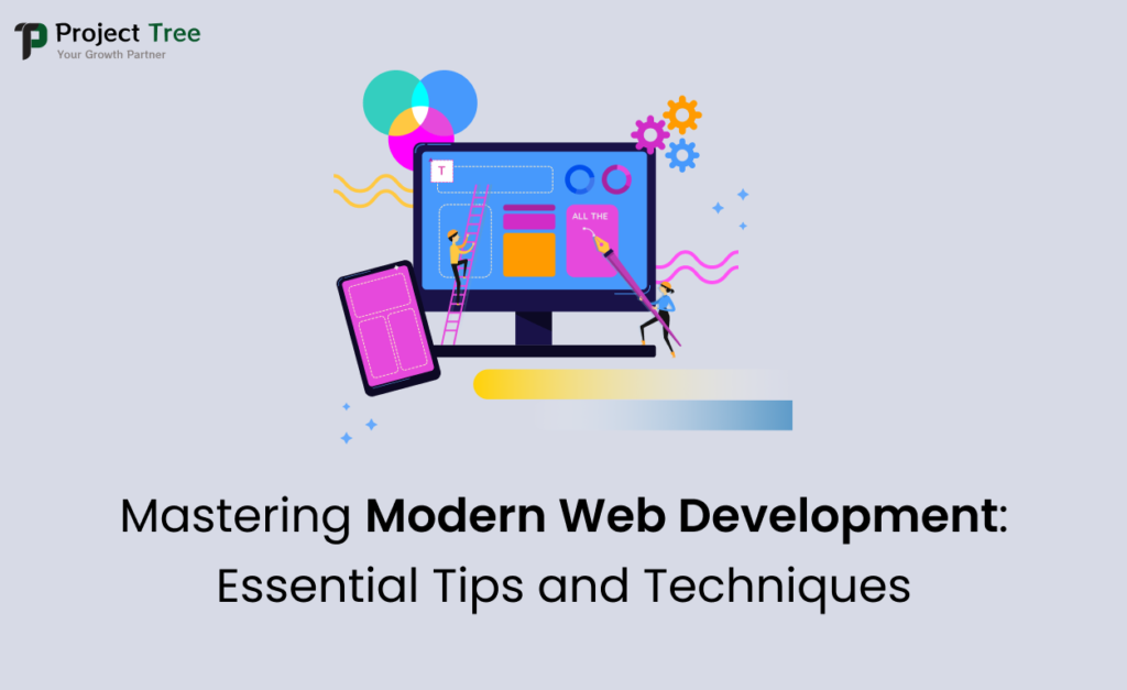 Mastering Modern Web Development_ Essential Tips and Techniques