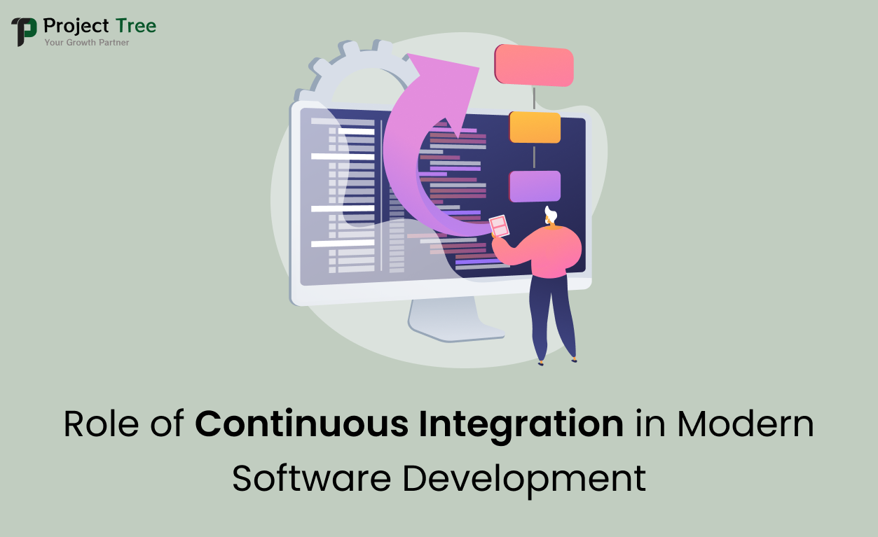 Role of Continuous Integration in Modern Software Development