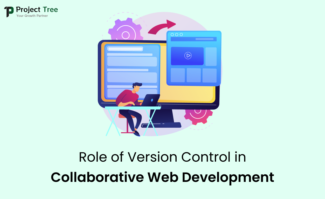 Role of Version Control in Collaborative Web Development