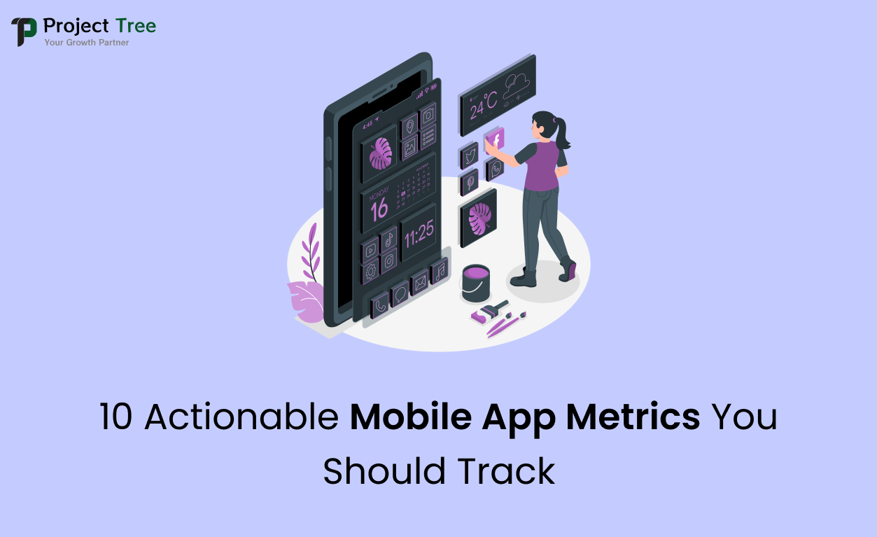 10 Actionable Mobile App Metrics You Should Track