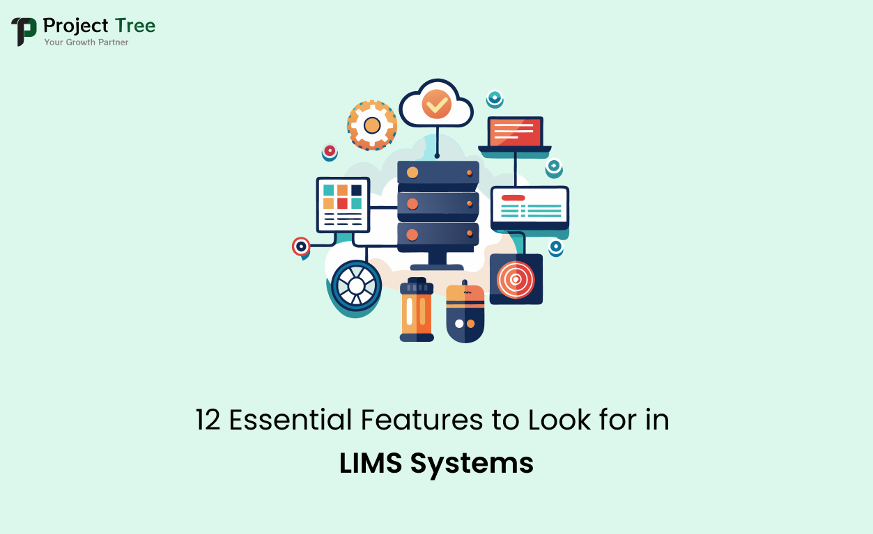 12 Essential Features to Look for in LIMS Systems