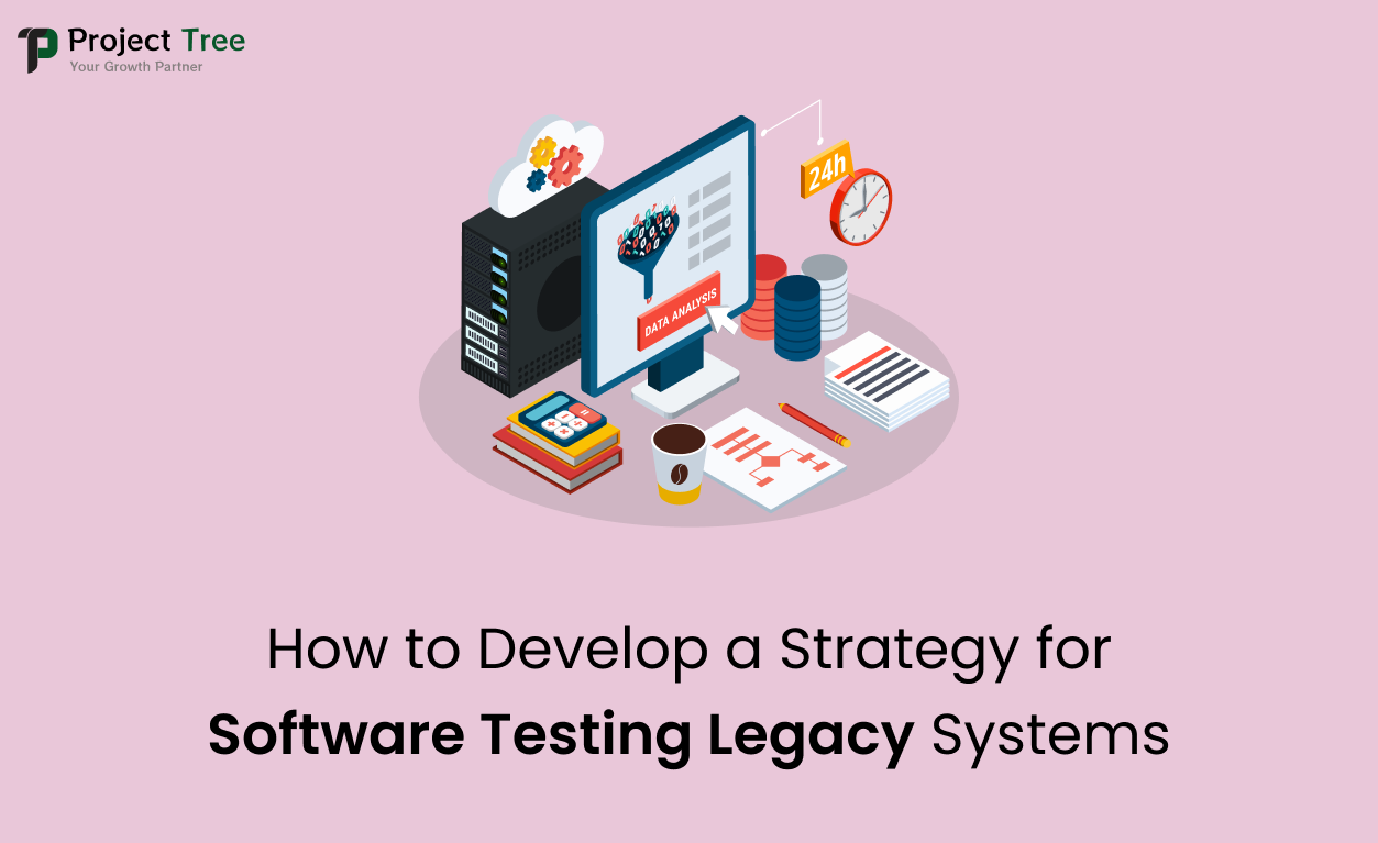 How to Develop a Strategy for Software Testing Legacy Systems