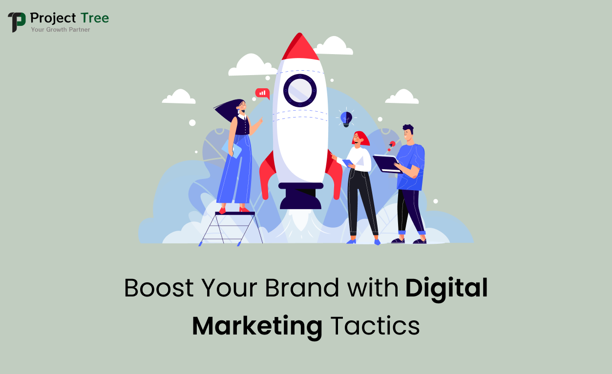 Boost Your Brand with Digital Marketing Tactics