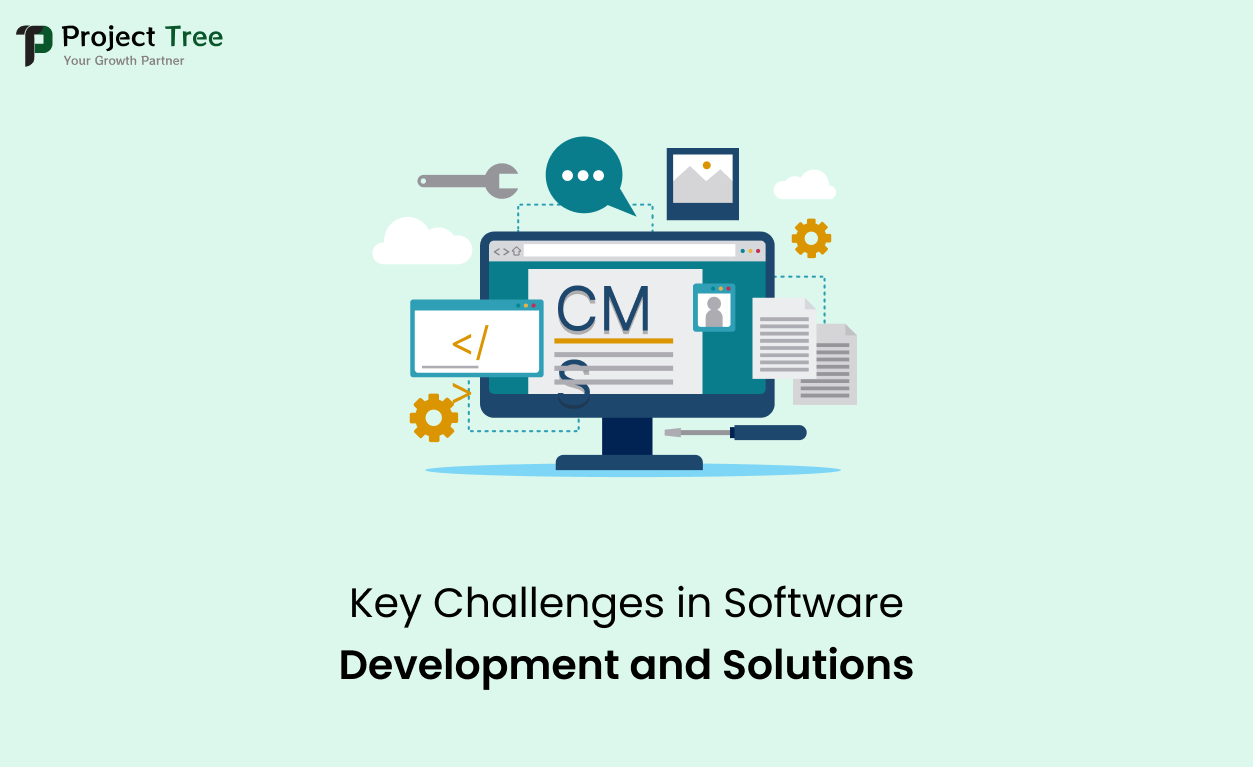 Key Challenges in Software Development and Solutions